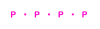 A line of four Ps with dashes in between.