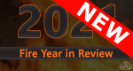 Screen shot of the 2021 Fire Year in Review.
