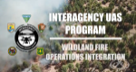 Title slide with agency logos and UAS logo on background aerial of burning sage with new banner across upper right on image.
