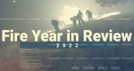 Screen shot of the 2022 Fire Year in Review.